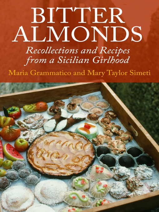 Title details for Bitter Almonds by Mary Taylor Simeti - Available